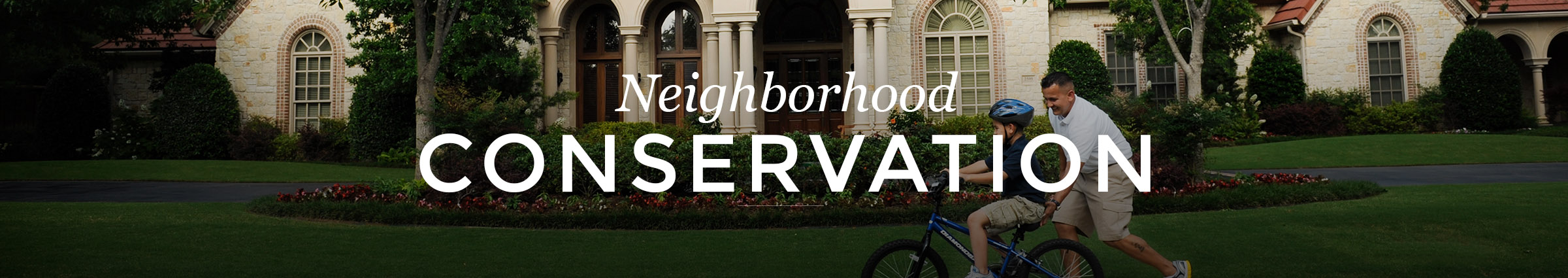 Neighborhood Conservation